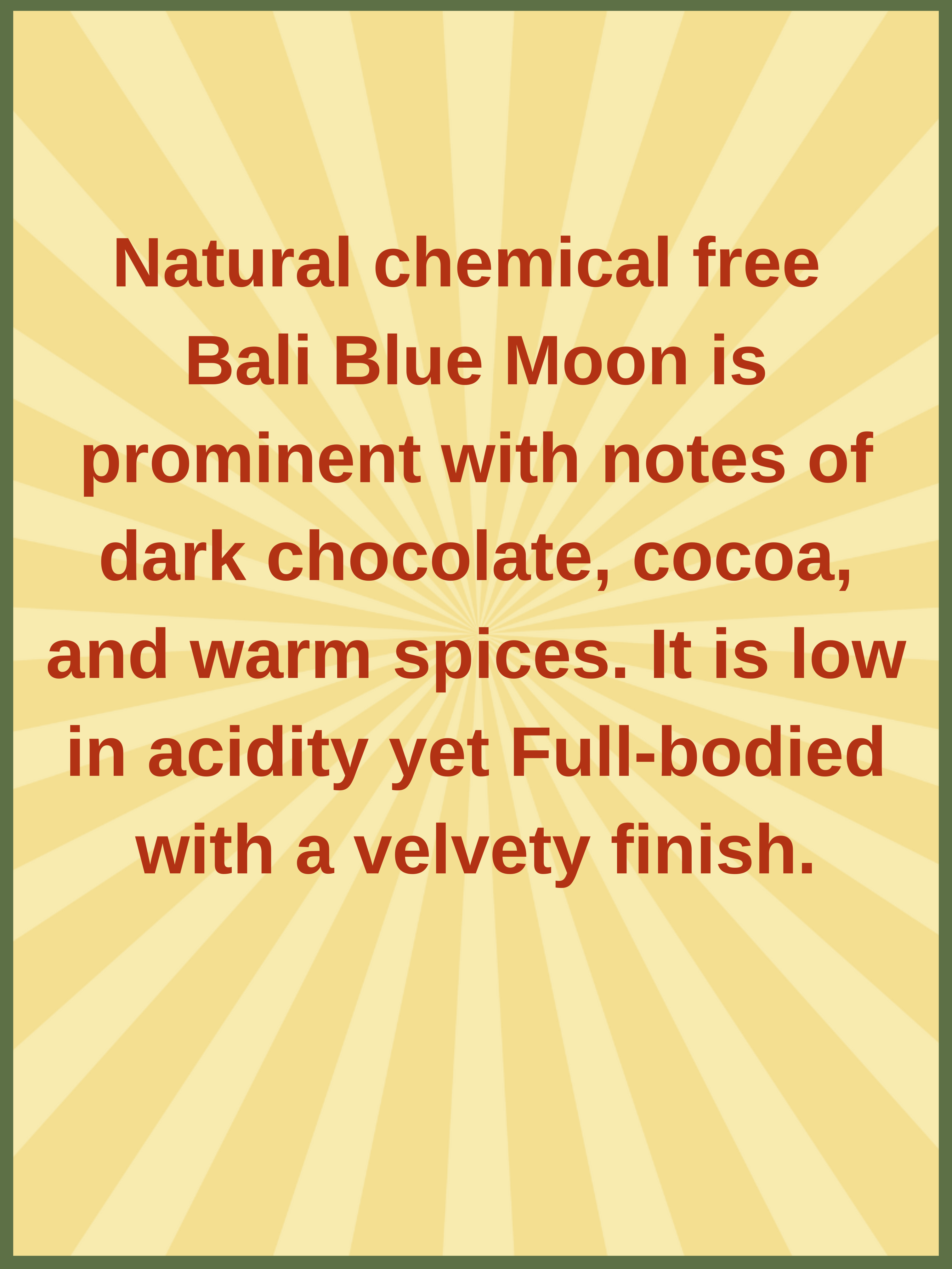 Natural Bali Blue Moon
