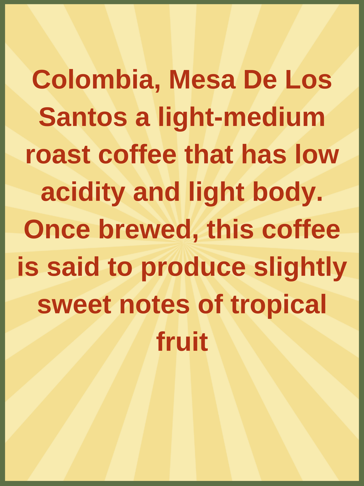 Natural Colombia 'Mesa de los Santos'